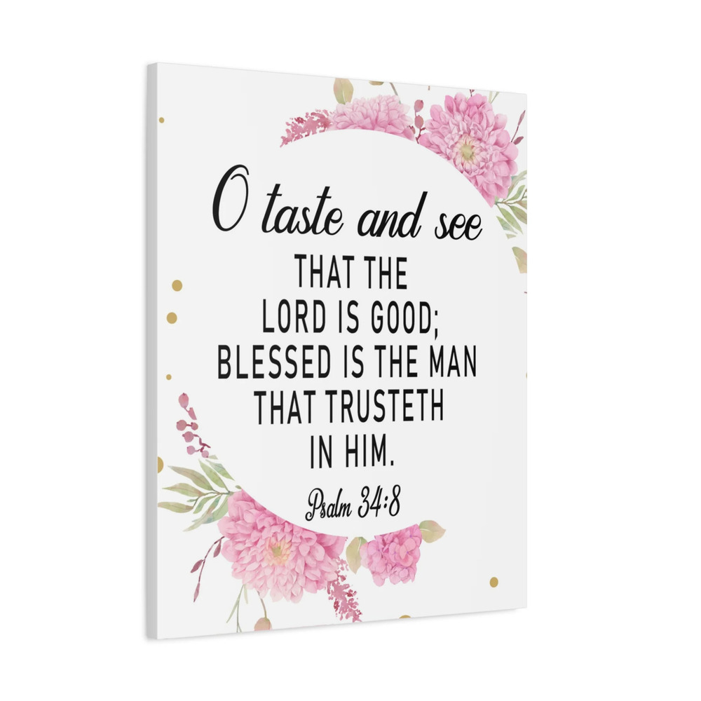 Bible Verse Canvas O Taste and See Psalm 34:8 Scripture Wall Art Christian